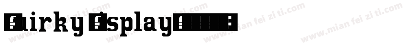 Quirky Display字体转换